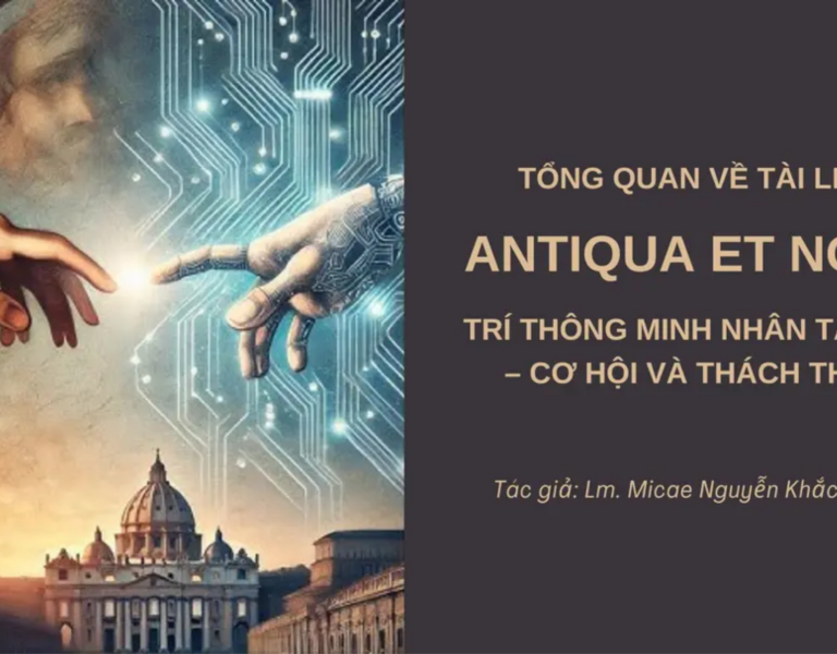Tài Liệu Antiqua Et Nova- Trí Thông Minh Nhân Tạo (AI)