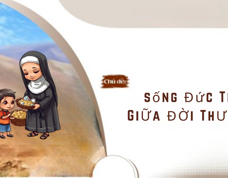 Sống Đức Tin Giữa Đời Thường